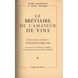 LE BRÉVIAIRE DE L'AMATEUR DE VINS. ÉDITION COMPLÈTE ET DÉFINITIVE