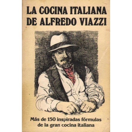 LA COCINA ITALIANA DE ALFREDO VIAZZI