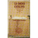 LA COCINA CATALANA. EL ARTE DE COMER EN CATALUÑA