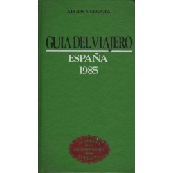 GUÍA DEL VIAJERO. ESPAÑA 1985