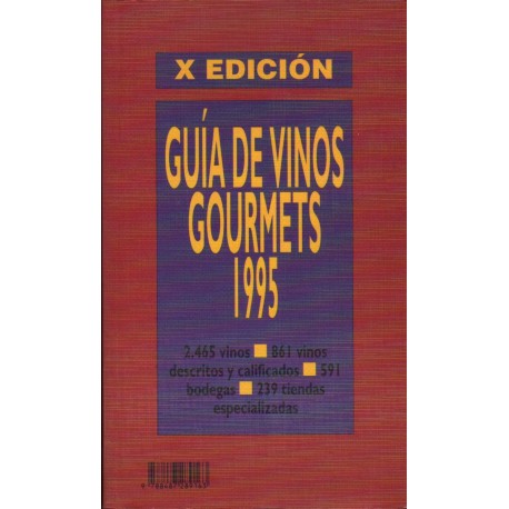 GUÍA DE VINOS GOURMETS 1995