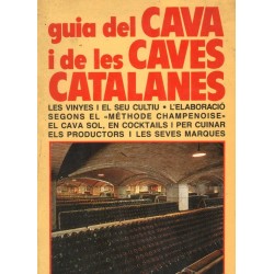 GUIA DEL CAVA I DE LES CAVES CATALANES