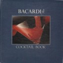 BACARDI COCKTAIL BOOK