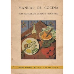 MANUAL DE COCINA PARA BACHILLERATO, COMERCIO Y MAGISTERIA
