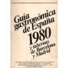 GUÍA GASTRONÓMICA DE ESPAÑA 1980 Y TABERNAS DE BARCELONA Y MADRID