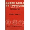 BONNE TABLE ET TOURISME