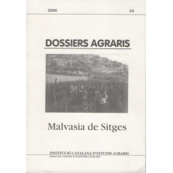 DOSSIERS AGRARIS: MALVASIA DE SITGES