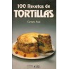 100 RECETAS DE TORTILLAS