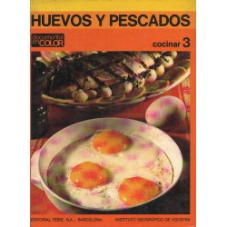 HUEVOS Y PESCADOS. COCINAR 3