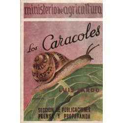 LOS CARACOLES (HELICICULTURA ELEMENTAL)