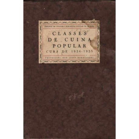 CLASSES DE CUINA POPULAR. CURS DE 1924 - 1925