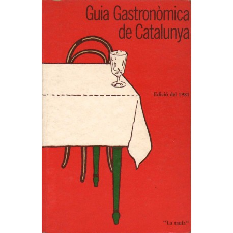 GUIA GASTONÒMICA DE CATALUNYA