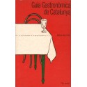 GUIA GASTONÒMICA DE CATALUNYA.EDICIÓ DE 1981