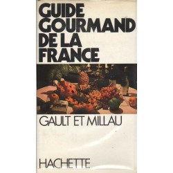 GUIDE GOURMAND DE LA FRANCE