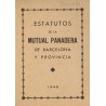 ESTATUTOS DE LA  MUTUAL PANADERA DE BARCELONA Y PROVINCIA