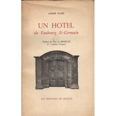 UN HOTEL DU FAUBOURG ST-GERMAIN
